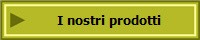 I nostri prodotti